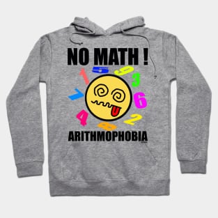 No math! Arithmophobia Hoodie